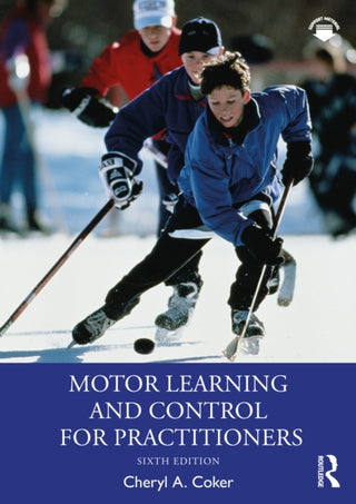 Cover image for 9781032897455 - Motor Learning and Control for Practitioners