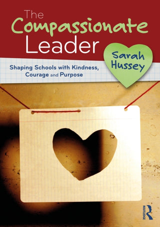 Cover image for 9781032904382 - The Compassionate Leader