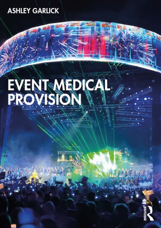 Cover image for 9781032909356 - Event Medical Provision