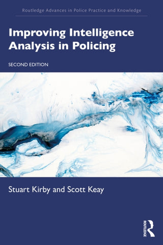 Cover image for 9781032914817 - Improving Intelligence Analysis in Policing