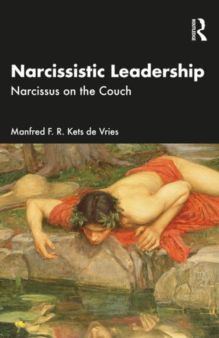 Cover image for 9781032935539 - Narcissistic Leadership