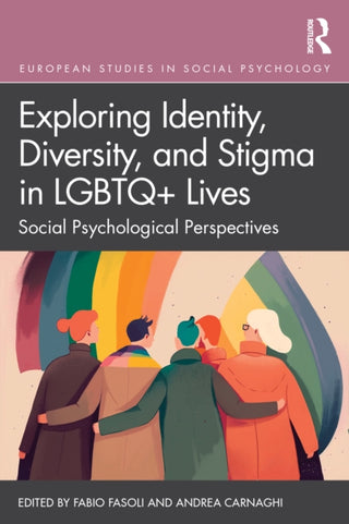 Cover image for 9781032940762 - Exploring Identity, Diversity and Stigma in LGBTQ+ Lives