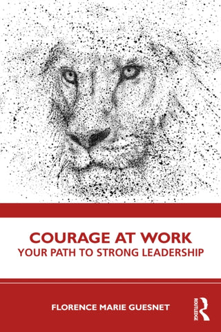 Cover image for 9781032949918 - Courage at Work