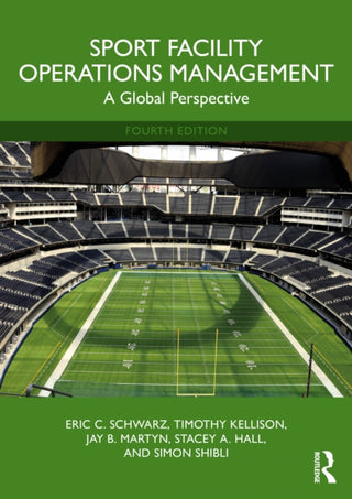 Cover image for 9781032951874 - Sport Facility Operations Management