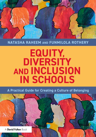 Cover image for 9781032951997 - Equity, Diversity and Inclusion in Schools
