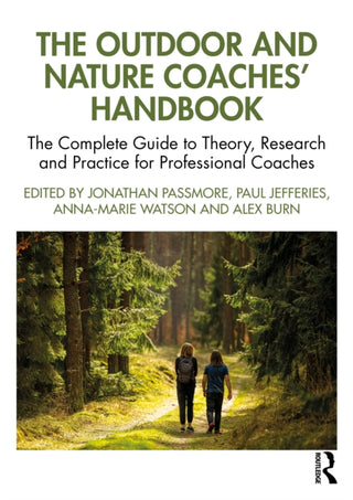 Cover image for 9781032953939 - The Outdoor and Nature Coaches’ Handbook