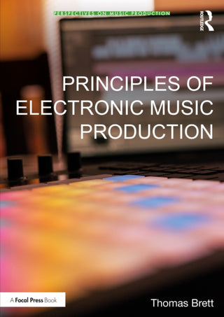 Cover image for 9781032954868 - Principles of Electronic Music Production