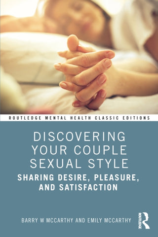 Cover image for 9781032955742 - Discovering Your Couple Sexual Style