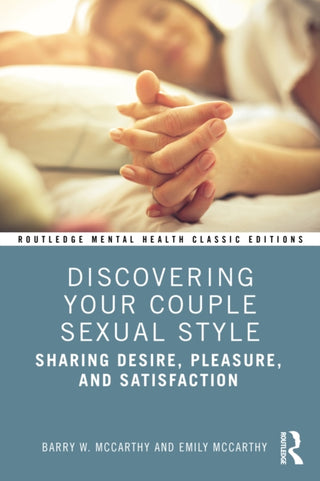 Cover image for 9781032955742 - Discovering Your Couple Sexual Style