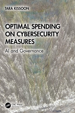 Cover image for 9781032960135 - Optimal Spending on Cybersecurity Measures