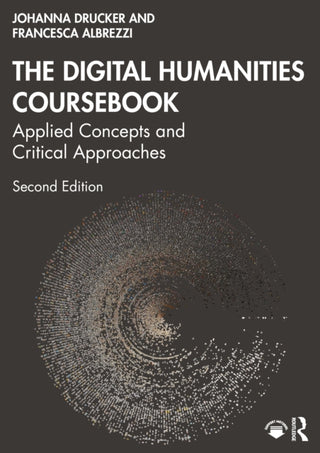 Cover image for 9781032965369 - The Digital Humanities Coursebook