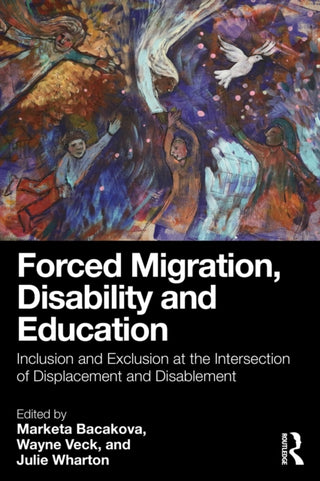 Cover image for 9781032966830 - Forced Migration, Disability and Education
