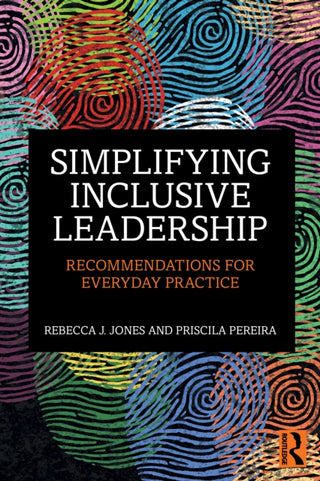 Cover image for 9781032968551 - Simplifying Inclusive Leadership