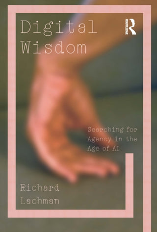 Cover image for 9781032971643 - Digital Wisdom