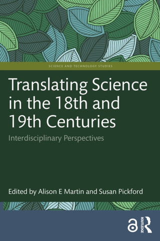 Cover image for 9781032972305 - Translating Science in the 18th and 19th Centuries