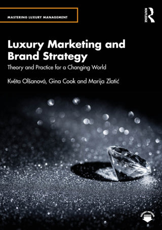 Cover image for 9781032973951 - Luxury Marketing and Brand Strategy