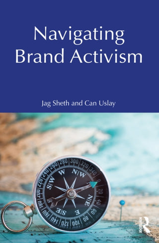 Cover image for 9781032974408 - Navigating Brand Activism