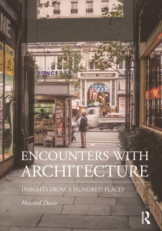 Cover image for 9781032976334 - Encounters with Architecture