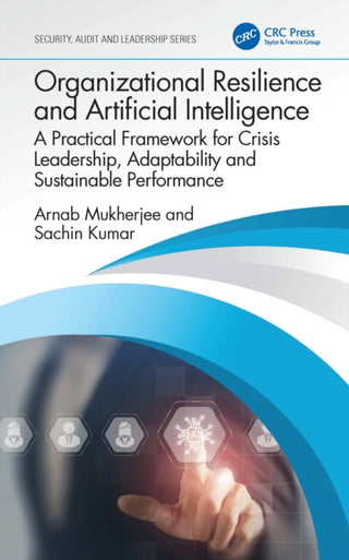Cover image for 9781032981888 - Organizational Resilience and Artificial Intelligence