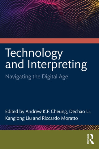 Cover image for 9781032982373 - Technology and Interpreting