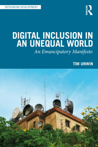 Cover image for 9781032983042 - Digital Inclusion in an Unequal World
