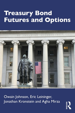 Cover image for 9781032984483 - Treasury Bond Futures and Options