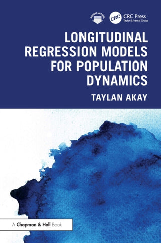 Cover image for 9781032986616 - Longitudinal Regression Models for Population Dynamics