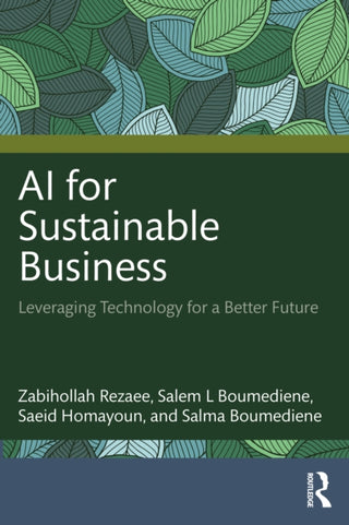 Cover image for 9781032987309 - AI for Sustainable Business