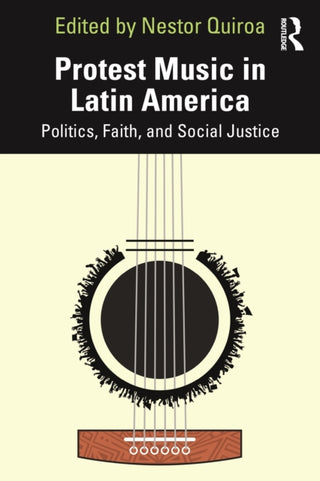 Cover image for 9781032988610 - Protest Music in Latin America