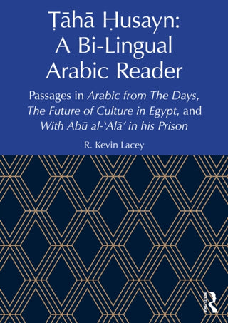 Cover image for 9781032989709 - Taha Husayn: A Bi-Lingual Arabic Reader