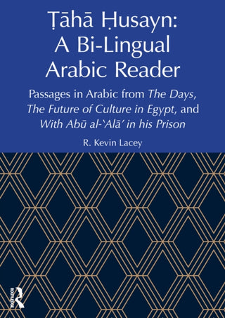 Cover image for 9781032989709 - Taha Husayn: A Bi-Lingual Arabic Reader