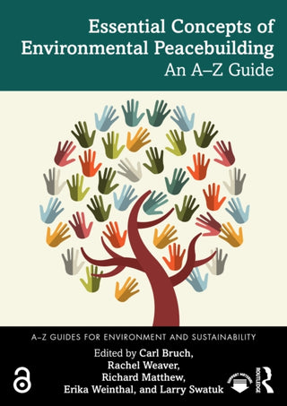 Cover image for 9781032994314 - Essential Concepts of Environmental Peacebuilding