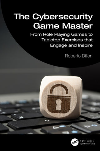 Cover image for 9781032998510 - The Cybersecurity Game Master