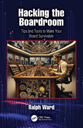 Cover image for 9781032998565 - Hacking the Boardroom