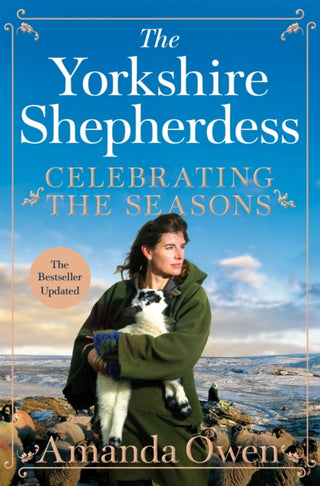 Cover image for 9781035005604 - Celebrating the Seasons with the Yorkshire Shepherdess
