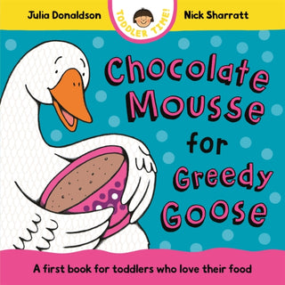 Cover image for 9781035006151 - Chocolate Mousse for Greedy Goose
