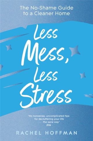 Cover image for 9781035011162 - Less Mess, Less Stress