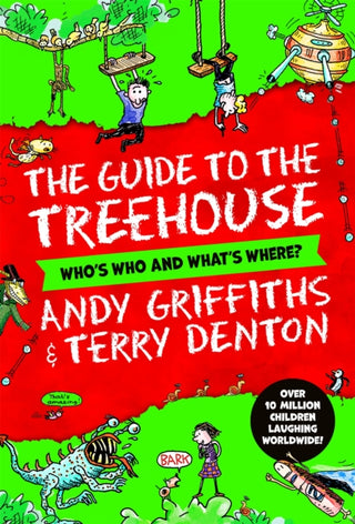 Cover image for 9781035015719 - The Guide to the Treehouse: Who's Who and What's Where?