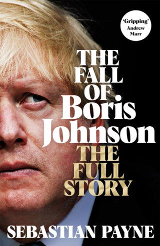 Cover image for 9781035016556 - The Fall of Boris Johnson