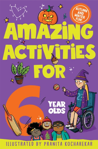 Cover image for 9781035023745 - Amazing Activities for 6 Year Olds