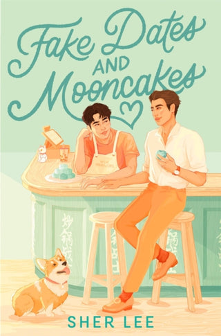 Cover image for 9781035028313 - Fake Dates and Mooncakes