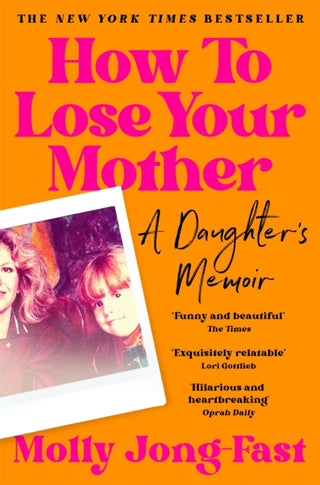 Cover image for 9781035029358 - How to Lose Your Mother