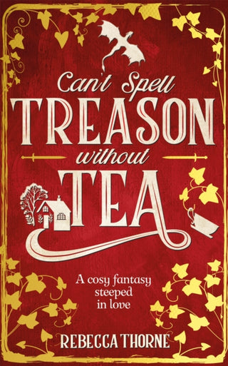 Cover image for 9781035030996 - Can't Spell Treason Without Tea