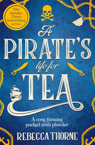 Cover image for 9781035031115 - A Pirate's Life for Tea