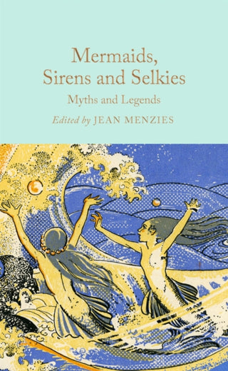 Supplemental image for 9781035031610 - Mermaids, Sirens and Selkies