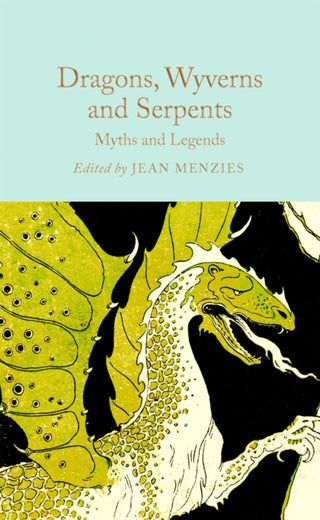 Cover image for 9781035031627 - Dragons, Wyverns and Serpents: Myths and Legends