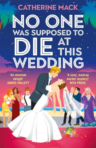 Cover image for 9781035032112 - No one was Supposed to Die at this Wedding
