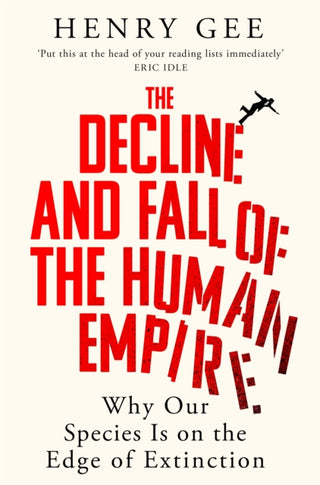Cover image for 9781035032259 - The Decline and Fall of the Human Empire