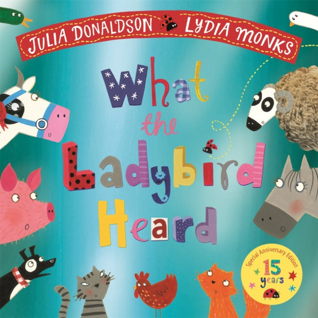 Cover image for 9781035035199 - What the Ladybird Heard 15th Anniversary Edition