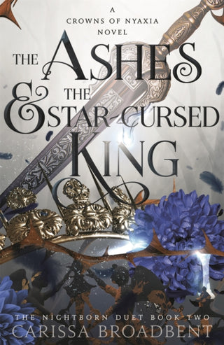 Cover image for 9781035040964 - The Ashes and the Star-Cursed King